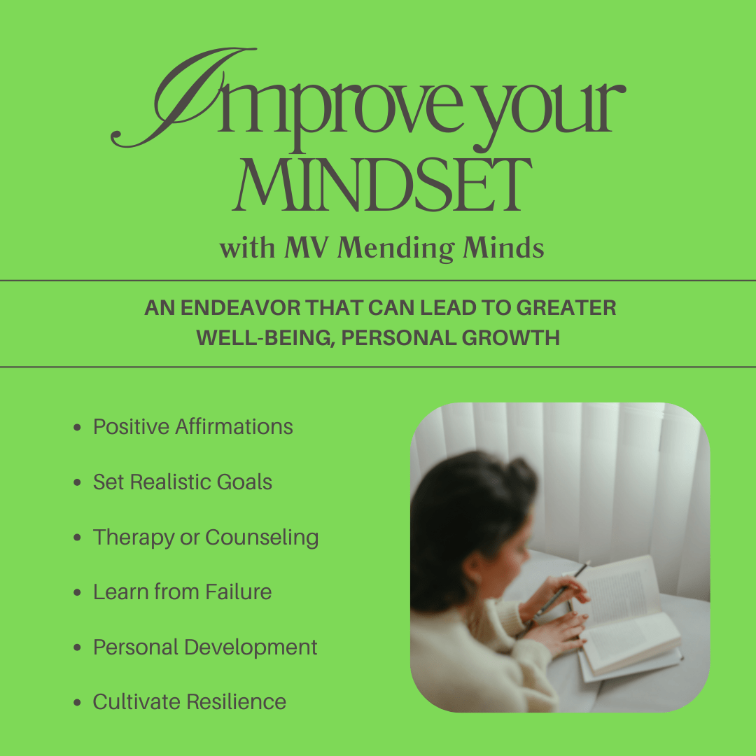 Improve Your Mindset: Small Shifts, Big Impact By MV Mending Minds Mental Health Consultation Massachusetts